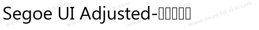 Segoe UI Adjusted字体转换